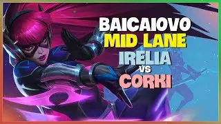 Baicaiovo Mid Irelia Mechanics: Top 2 Chinese Super Server Challenger Engsub