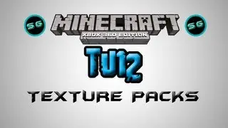 Minecraft XBOX 360 Edition - TU12 - Texture Packs