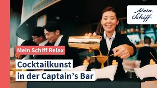 Captain&lsquo;s Bar auf der Mein Schiff Relax: Neue Cocktails von Linh Nguyen I Mein Schiff