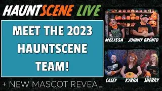 HauntScene LIVE Replay - Meet The 2023 HauntScene Crew!