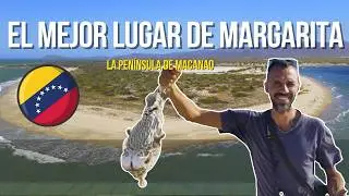 ¿ABANDONADA o VIRGEN? La Península de MACANAO es lo mejor de ISLA DE MARGARITA