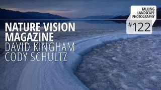 Episode 122: Nature Vision with David Kingham and Cody Schultz