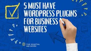 5 Required WordPress plugins for Business websites