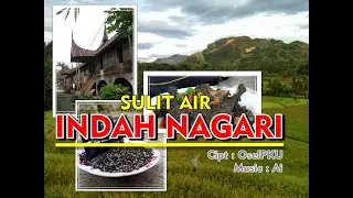 INDAH NAGARI ( Sulit Air ) - REFALI  - Official Music Video @Copyright