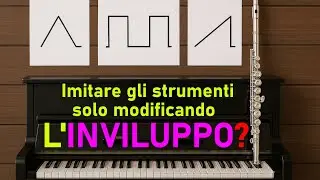 IGP 179 - Imitare gli strumenti musicali solo con l'ADSR?