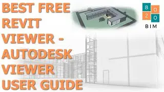BEST FREE Revit Viewer - Complete Autodesk Viewer Users Guide