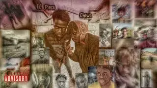 CHIWERU X 12 PIECE - EAST AFRICA (OFFICIAL AUDIO) PROD BY CADENCE .