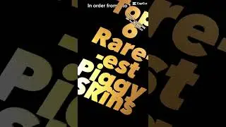 Top 6 rarest piggy skins! #piggy #piggyskins #roblox