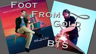 Foot From Gold Behind The Scenes