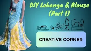 Part- 1 DIY Kaali Lehenga & Blouse Cutting and Stitching #creativecorner #lehengastitching #sewing