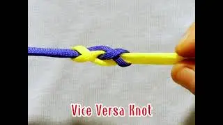 How to make Vice Versa Knot for Slippery Ropes