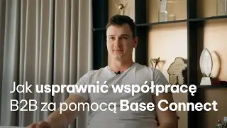 Jak usprawnić wsp&oacute;łpracę B2B za pomocą Base Connect? | Case Study Doktorvolt