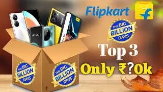 Top 3 Best Value For Money Smartphone on Flipkart Sale 2023 ! Abhi Tech