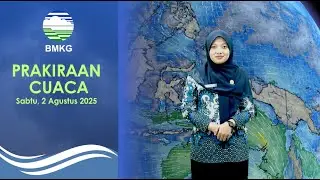 Prakiraan Cuaca Esok Hari, Sabtu, 02 Agustus 2025