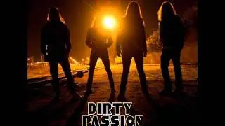 Dirty Passion - Self-Destructive