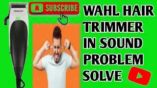 How to adjust your WAHL TRIMMER in sound problam @vishwakarma917 , #trimmer ,#hair,# WAHL CLIPPER