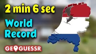 GeoGuessr Netherlands WORLD RECORD (2 min 6 sec)