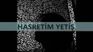 Hasretim yetiş..... // Şiir... Selma Demir Demir //