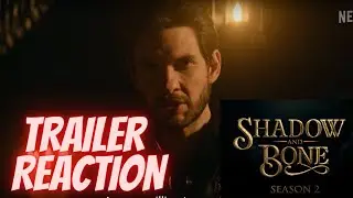 Netflix Shadow And Bone Season 2 Teaser Trailer REACTION