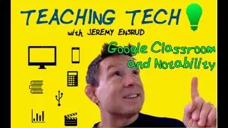 Using Google Classroom with Notability