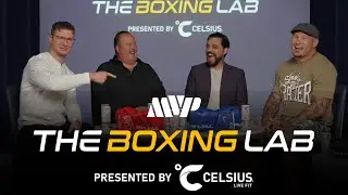 Most Valuable Prospects 8: MVP & Celsius present The Boxing Lab