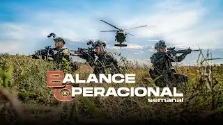 Balance Operacional del Ej&eacute;rcito | Resultados de la Semana