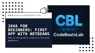 Java for Beginners - First App with NetBeans