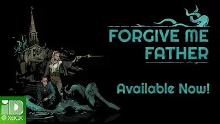 Forgive Me Father Launch Trailer