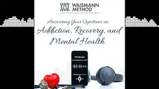 Q&A: Opioid Dependence, Withdrawal, Medically Assisted Detox and More! | A Podcast to Answer...