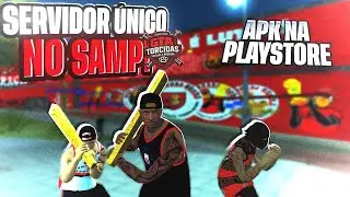 &Uacute;NICO! SERVIDOR DE FUTEBOL E TORCIDAS ORGANIZADAS! (PC E MOBILE) - GTA SAMP ANDROID/PC