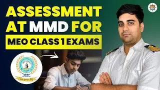How to apply for assessment at MMD for MEO Class 1 COC Exams? | MEO Class 1
