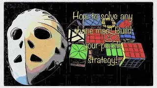 How to solve ANY shape mod Part I (3x3)