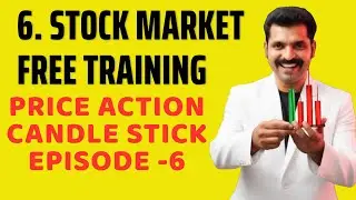 Stock Market FREE Training - 6  PRICE ACTION CANDLE STICK  Tamil Share