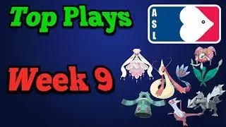 Top Plays [Week 9] - ASL Season 6