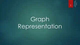 34 Graph Representation