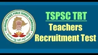 TSPSC TRT 2017 RECRUITMENT: HIGH COURT GIVES GREEN SIGNAL