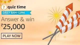 Today's Amazon Quiz Answers &  Win Rs.25,000 Amazon Pay Balance October 10, 2020