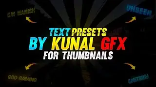 Top 5+ pixellab text presets for thumbnails | Presets Pack #1 | Kunal Graphics