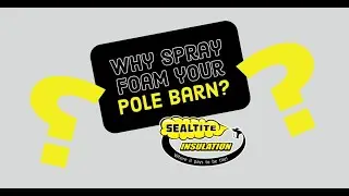 Spray Foam your Pole Barn with Sealtite Insulation