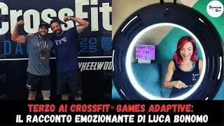 Terzo ai CrossFit&reg; Games Adaptive: il racconto emozionante di Luca Bonomo