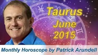Taurus June 2015  Horoscope