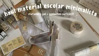 haul material escolar minimalista | @stationerypal ¡mega sorteo! | back to school 2022