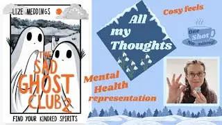 Sad Ghost club 2 Book Thoughts: Missing from my Jan 23 wrap up!