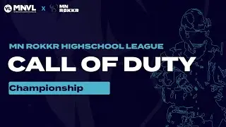 Minnesota Highschool 2021 State Championship | MN Rokkr High School CoD League