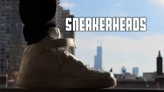 SNEAKERHEADS - Short Documentary Film 2018