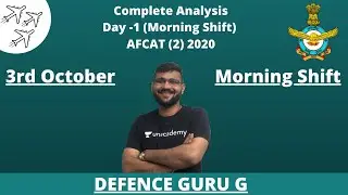 Complete AFCAT 2020 Analysis | Day -1 03 October  (Morning Shift) | AFCAT (2) 2020