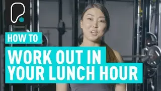 How To Fit A Workout In Your Lunch Hour | Top Tips