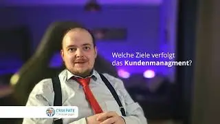 Was ist Kundenmanagement?