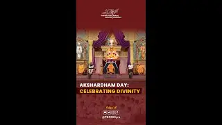 Akshardham Day: Celebrating Divinity