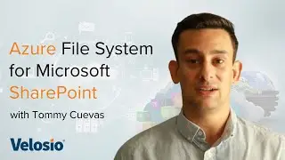 Azure File System For Sharepoint | Velosio